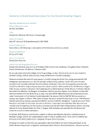 Elements of Fonds Level Description for the Donald Wiseman Papers