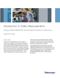 Introduction to Video Measurements Using an MDO/MSO/DPO Series Digital Phosphor Oscilloscope