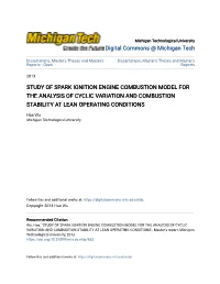 Study of Spark Ignition Engine Combustion Model for the Analysis of Cyclic Variation and Combustion Stability at Lean Operating Conditions