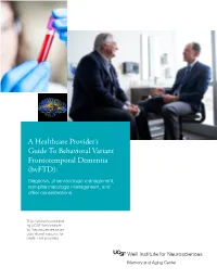 A Healthcare Provider's Guide to Behavioral Variant Frontotemporal
