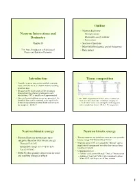 Neutron Interactions and Dosimetry Outline Introduction Tissue