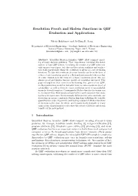 Resolution Proofs and Skolem Functions in QBF Evaluation and Applications
