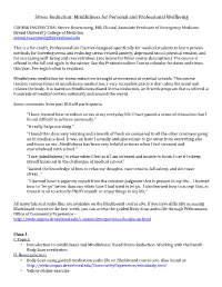 Stress Reduction: Mindfulness for Personal and Professional Wellbeing