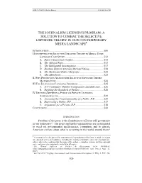 The Journalism Licensing Program: a Solution to Combat the Selective Exposure Theory in Our Contemporary Media Landscape
