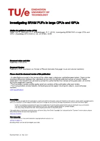 Investigating SRAM Pufs in Large Cpus and Gpus