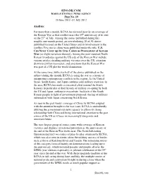KCNA FILE NO. 19 Possible As Well As for the South Koreans to Remember Their Shared Past with the North When Dealing with the Threat of the US and Japan