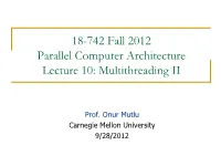 18-741 Advanced Computer Architecture Lecture 1: Intro And