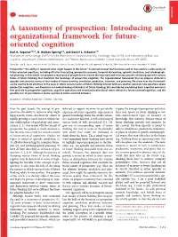 Introducing an Organizational Framework for Future- Oriented Cognition Karl K