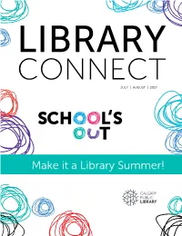 Make It a Library Summer! LIBRARY PROGRAMS