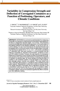 Variability in Compression Strength and Deflection of Corrugated Containers As a Function of Positioning, Operators, and Climatic Conditions