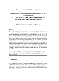 A Class of Mean Field Interaction Models for Computer and Communication Systems
