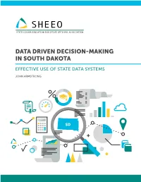 Data Driven Decision-Making in South Dakota