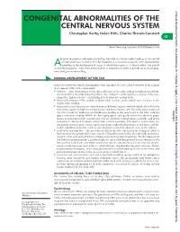 CONGENITAL ABNORMALITIES of the CENTRAL NERVOUS SYSTEM Christopher Verity, Helen Firth, Charles Ffrench-Constant *I3