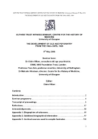 DEVELOPMENT of OLD AGE PSYCHIATRY from the 1960S UNTIL 1989
