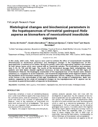 Histological Changes and Biochemical Parameters in the Hepatopancreas of Terrestrial Gastropod Helix Aspersa As Biomarkers of Neonicotinoid Insecticide Exposure