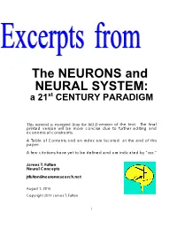 The NEURONS and NEURAL SYSTEM: a 21 St CENTURY