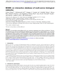 MOBN: an Interactive Database of Multi-Omics Biological Networks Cheng Zhang1,#,*, Muhammad Arif1,#, Xiangyu Li1, Sunjae Lee1, Abdellah Tebani1, Wenyu Zhou2, Brian D