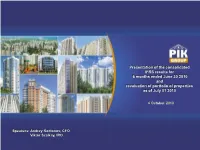 Presentation of the Consolidated IFRS Results for 6 Months Ended June 30 2010 and Revaluation of Portfolio of Properties As of July 01 2010