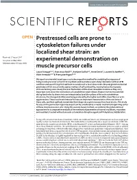 Prestressed Cells Are Prone to Cytoskeleton Failures Under