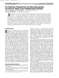Co-Production, Polycentricity, and Value Heterogeneity: the Ostroms' Public Choice Institutionalism Revisited