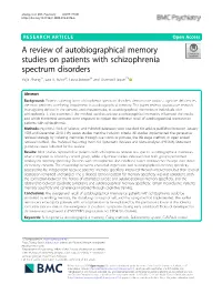 A Review of Autobiographical Memory Studies on Patients with Schizophrenia Spectrum Disorders Yujia Zhang1†, Sara K