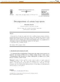 Decompositions of Certain Loop Spaces