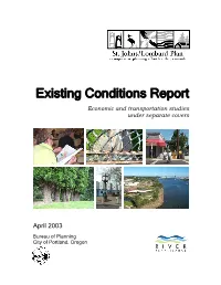 Existing Conditions Report Economic and Transportation Studies Under Separate Covers