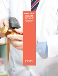 Pharmaceutical Serialization Track and Trace