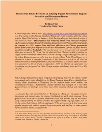 Present-Day Ethnic Problems in Xinjiang Uighur Autonomous Region: Overview and Recommendations (Complete Text)
