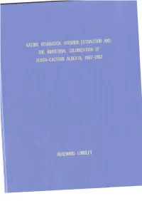 Razing Athabasca: Bitumen Extraction and the Industrial Colonization Of