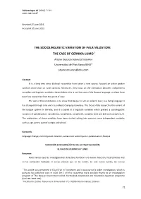 The Sociolinguistic Variation of Palatalization: the Case of Gernika-Lumo1