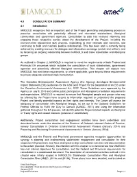 4.0 CONSULTATION SUMMARY 4.1 Introduction IAMGOLD Recognizes