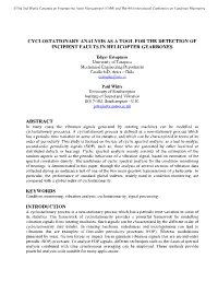 Cyclostationary Analysis As a Tool for the Detection of Incipient Faults in Helicopter Gearboxes