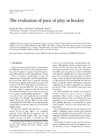 The Evaluation of Pace of Play in Hockey