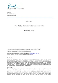 The Wadge Hierarchy : Beyond Borel Sets