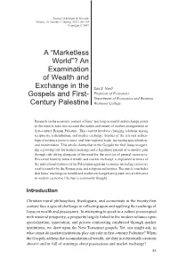 An Examination of Wealth and Exchange in the Gospels and First