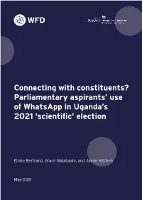Parliamentary Aspirants' Use of Whatsapp in Uganda's 2021