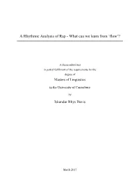 A Rhythmic Analysis of Rap - What Can We Learn from ‘Flow’?