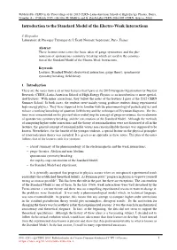Introduction to the Standard Model of the Electro-Weak Interactions