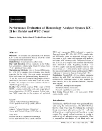 Performance Evaluation of Hematology Analyser Sysmex KX – 21 for Platelet and WBC Count