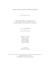 Physical Encapsulation of Interface Bilayers