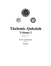 The Complete System of Thelemic Magick