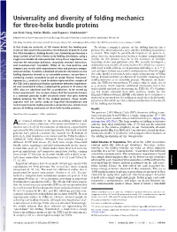 Universality and Diversity of Folding Mechanics for Three-Helix Bundle Proteins