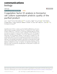 Coagulation Factor IX Analysis in Bioreactor Cell Culture Supernatant Predicts Quality of the Puriﬁed Product