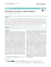 Emerging Concepts in Liquid Biopsies Samantha Perakis1 and Michael R
