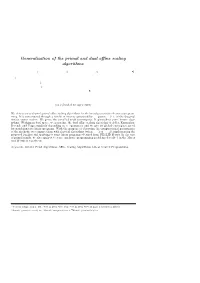 Generalization of the Primal and Dual Affine Scaling Algorithms