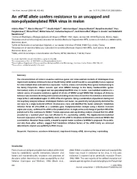 An Eif4e Allele Confers Resistance to an Uncapped and Non-Polyadenylated RNA Virus in Melon