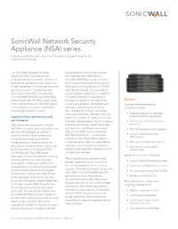 Sonicwall Network Security Appliance (NSA) Series Industry-Validated Security Effectiveness and Performance for Mid-Sized Networks