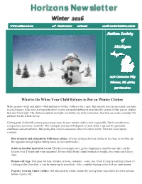What to Do When Your Child Refuses to Put on Winter Clothes