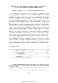 A Case Study in the Superiority of the Purposive Approach to Statutory Interpretation: Bruesewitz V Wyeth